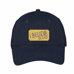 "I Believe in FUSD" Connect-Support-Empower Dad Hat